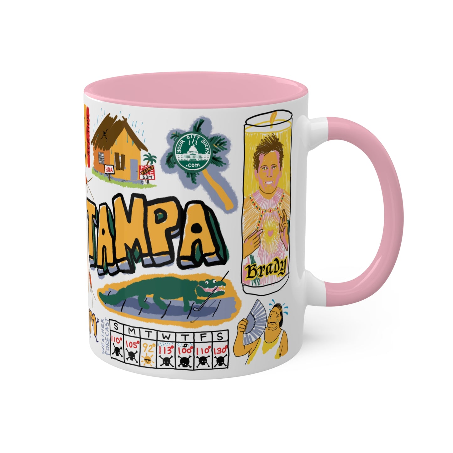 Tampa Sucks Mug (11oz)